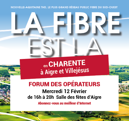 FORUM DES OPÉRATEURS ! les fournisseurs d'accès à Internet partenaires du réseau public fibre viennent à la rencontre des habitants de Aigre et Villejésus en Charente.